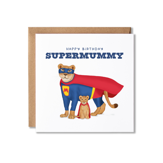 Birthday card with illustration of a lioness in a blue and red superhero costume with two cubs in front of her. One cub is wearing a red cape the other is wearing a blue eye mask, with the message Happy Birthday Super Mummy in blue.