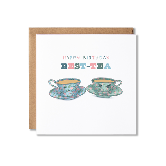 Birthday card with illustration of two floral tea cups with cute face on with the message Happy Birthday Best-Tea.