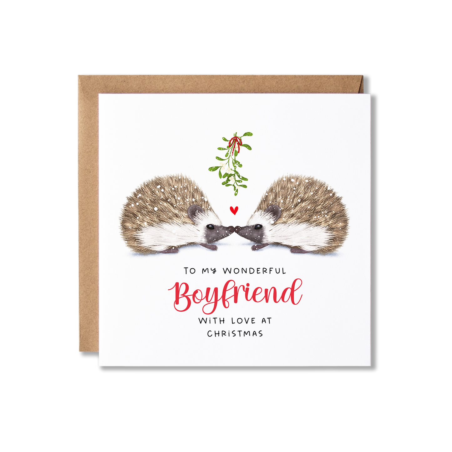 Christmas card with illistration of a couple of hedgehogs sitting underneath some springs of mistletoe tied in a red ribbon with a small red heart shape between them, with the message To My Wonderful Boyfriend.