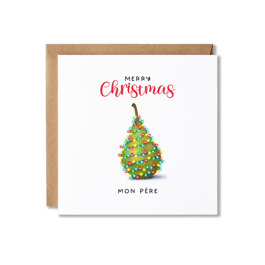 Christmas card with illustration of green pear in Christmas lights with the message Merry Christmas Mon Pere.