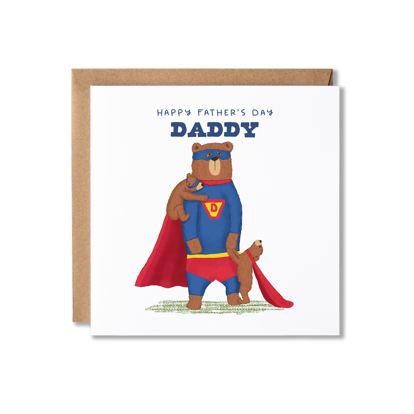 Father's Day card with illustration of a bear standing on back legs wearing a blue and red super hero costume, with a bear cub stood in front holding his hand wearing a red cape and another cub on his shoulder in a blue eye mask, with the message Happy Father's Day Daddy.