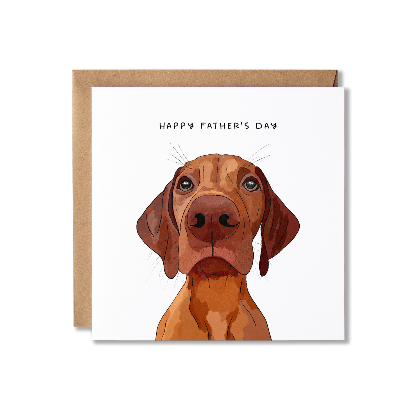 Father's Day card with illustration of a Vizsla dog with the message Happy Father's Day.