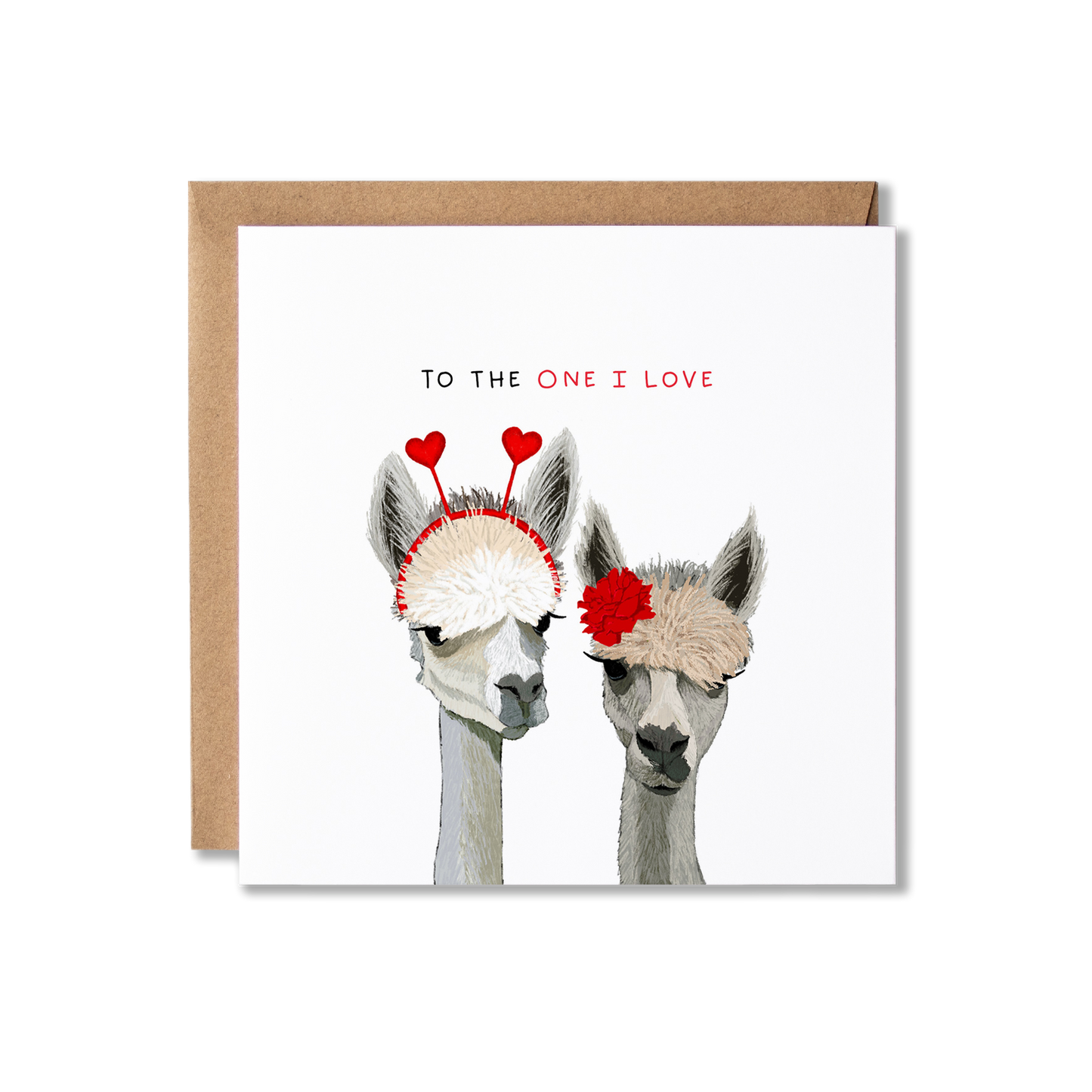 Greeting card with illustration of a couple of alpacas and the message To The One I Love.