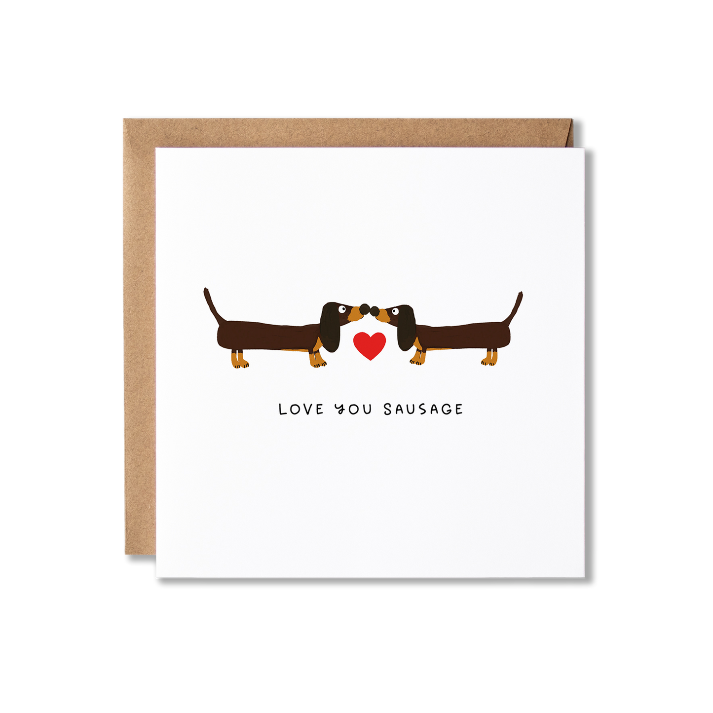 Greeting card with illustration of a couple of Dachshund sausage dogs with a heart in the middle and the message Love You Sausage.