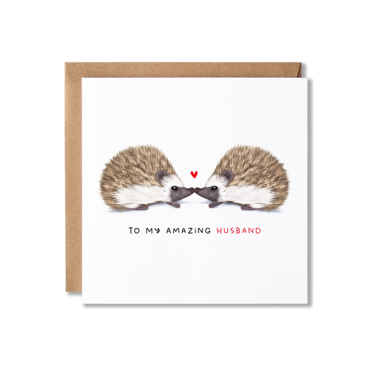 Greeting card with illustration of a couple of hedgehogs looking at each other and a heart shape in between them with the message To My Amazing Husband.