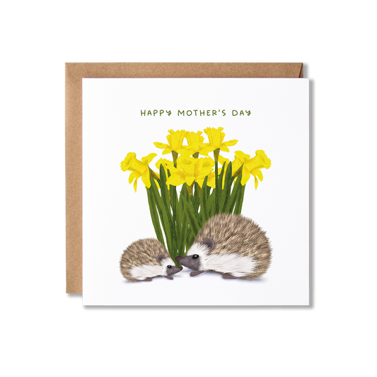 Mother's Day card with illustration of two hedgehogs, one larger one smaller, in front of a bunch of daffodils with the message Happy Mother's Day.
