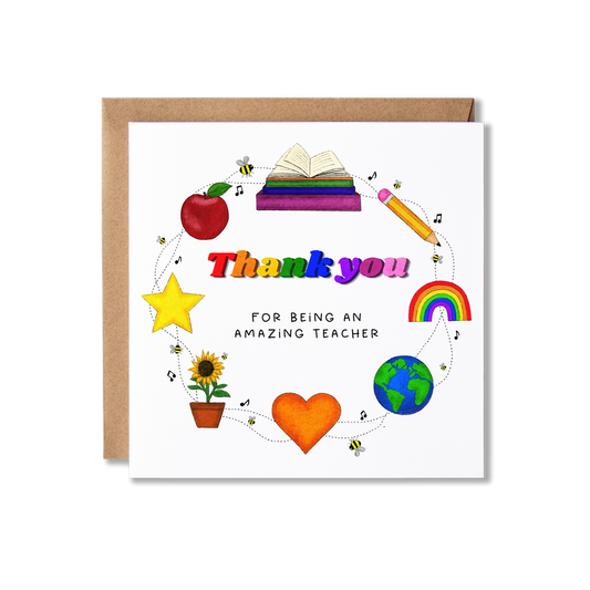 Thank you card with illustation of books, pencil, rainbow, globe, heart, sunflower, star and an apple in a circle around Thank you in multi colours with the message For Being an Amazing Teacher.