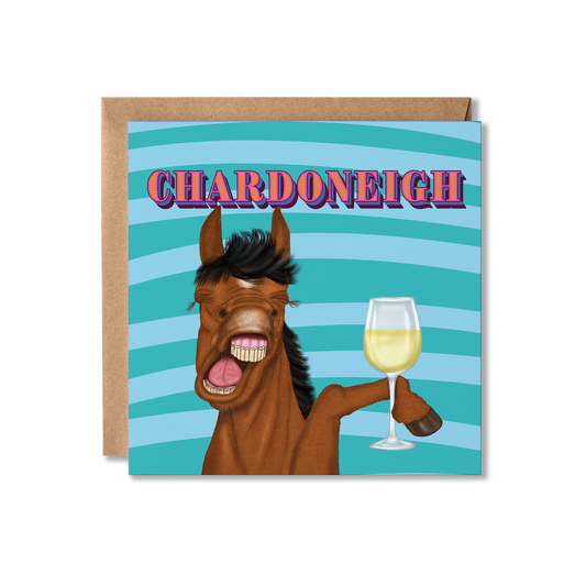 Card with a horse holding a glass of wine and the word 'Chardoneigh' on a striped background