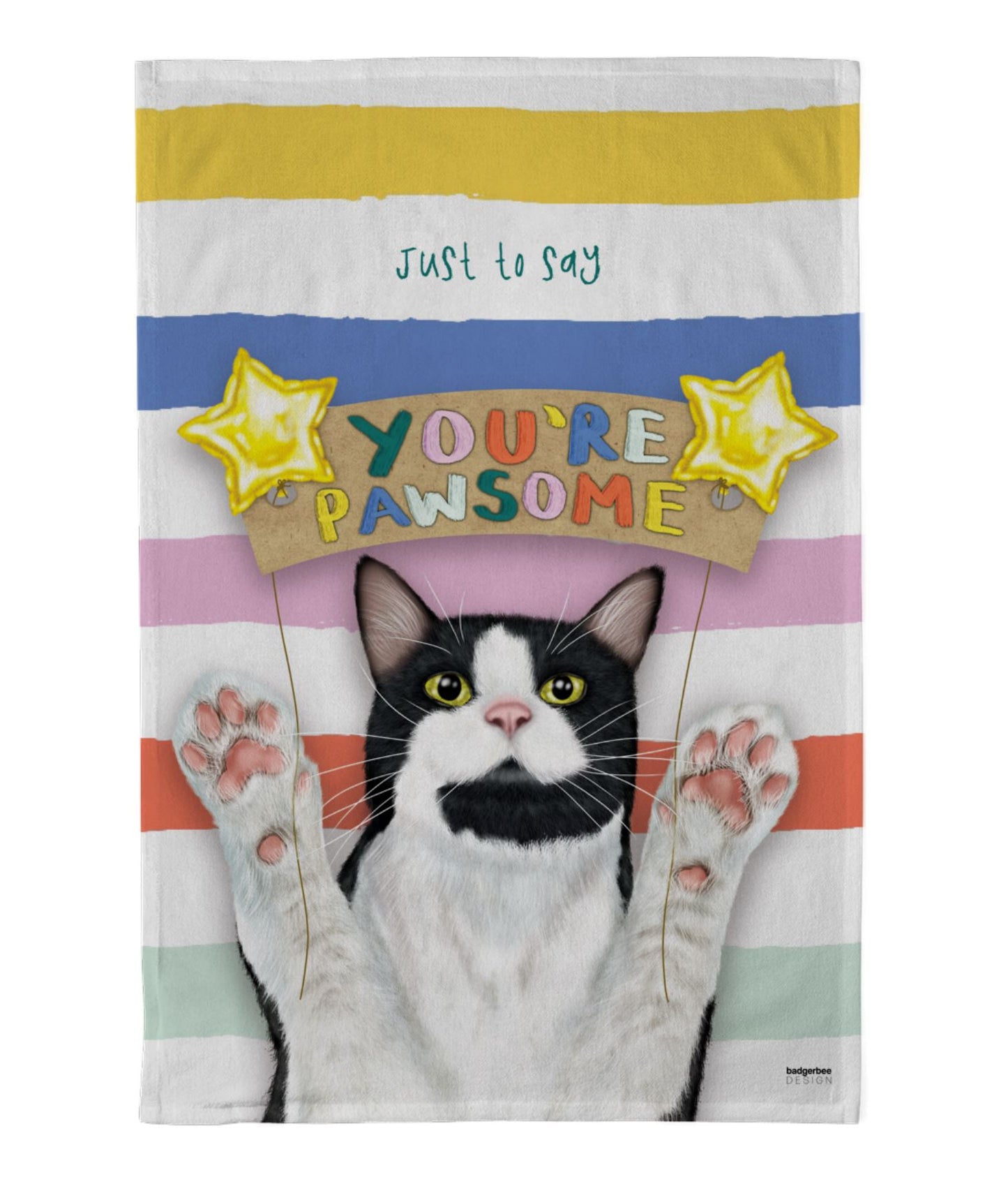 Tea towel with a cat and text 'You're pawsome' on a striped background