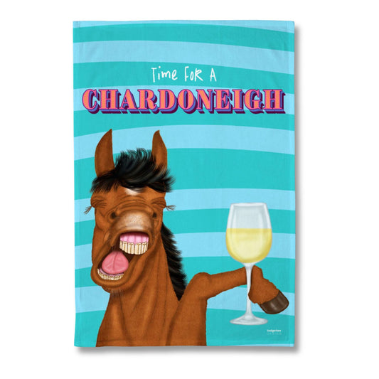 A rectangular printed tea towel with a turquoise striped background, the phrase 'Time For A CHARDONEIGH' in stylized lettering, and an illustrated brown horse holding a glass of white wine.