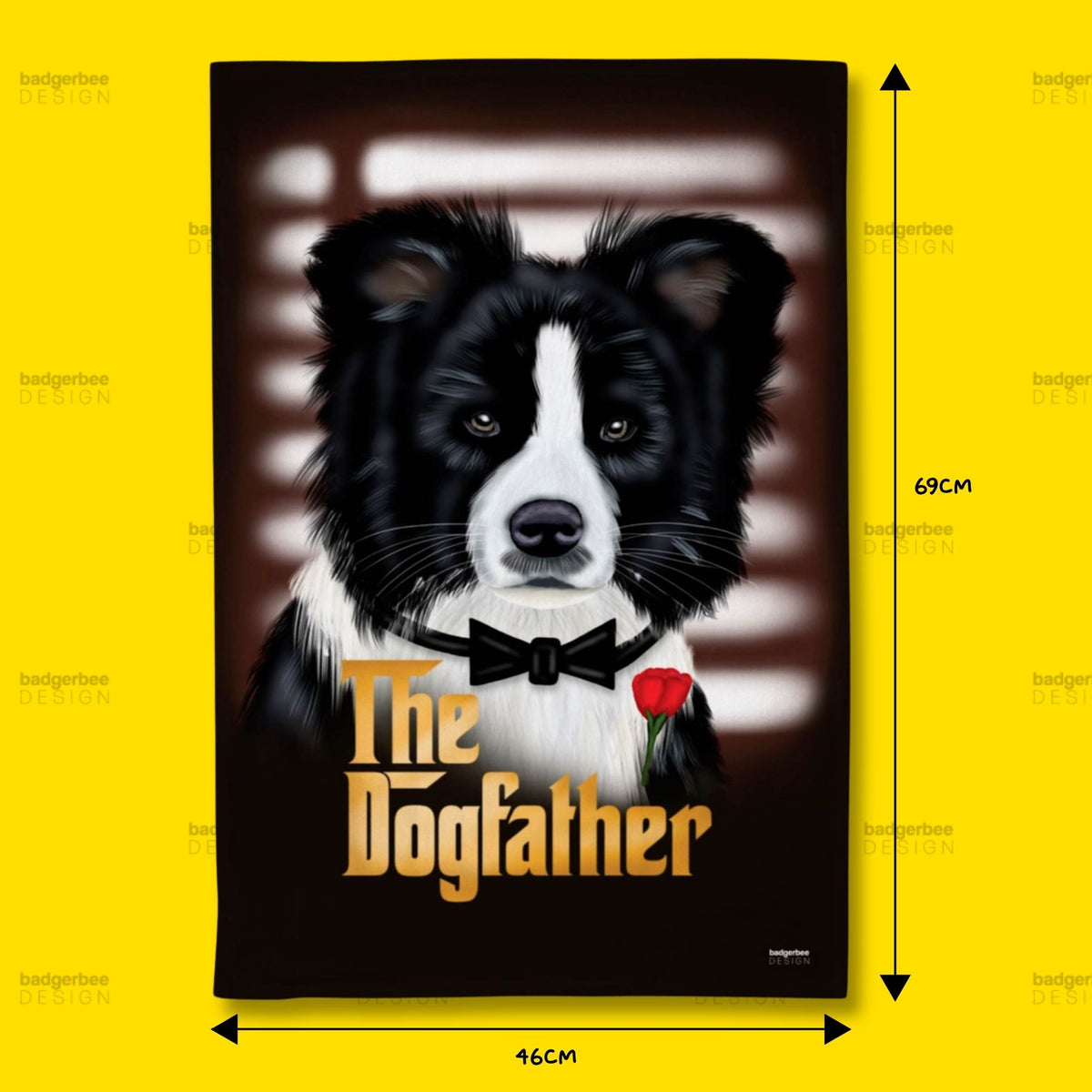 A rectangular printed tea towel featuring a black-and-white dog portrait with the text 'The Dogfather' and a red rose, shown on a bright yellow background with dimension arrows and measurements 69 cm tall and 46 cm wide.