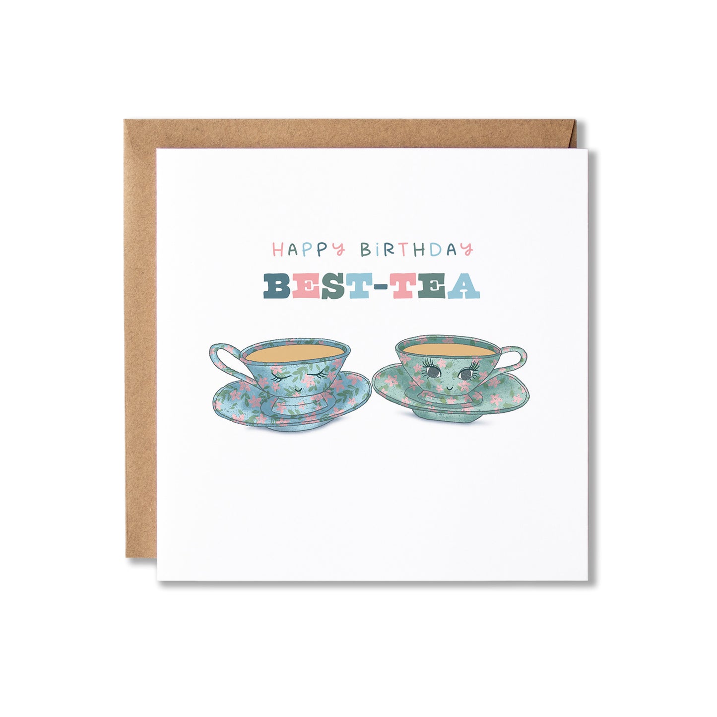 A square birthday card with a kraft envelope, featuring the text 'HAPPY BIRTHDAY BEST TEA' above an illustration of two smiling teacups on saucers.