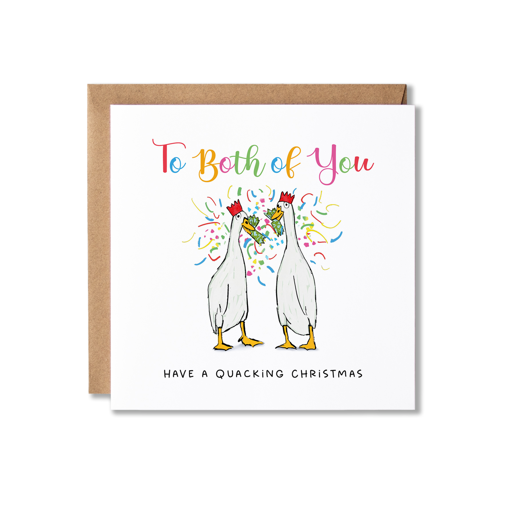 Christmas card with illustration of two white ducks in party hats pulling a cracker with the message, To Both of You Have a Quacking Christmas.