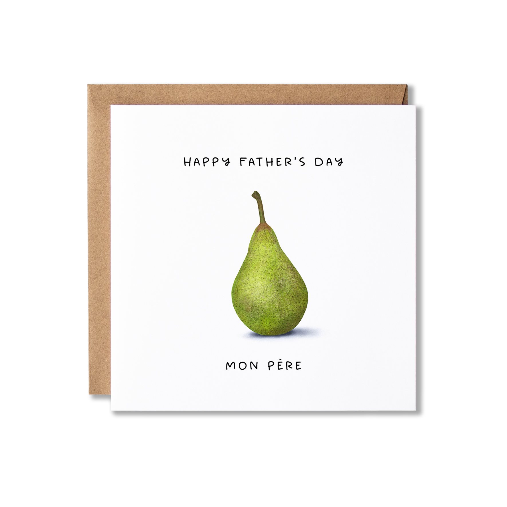 Father's Day card with illustration of a green pear with the message Happy Father's Day Mon Pere.