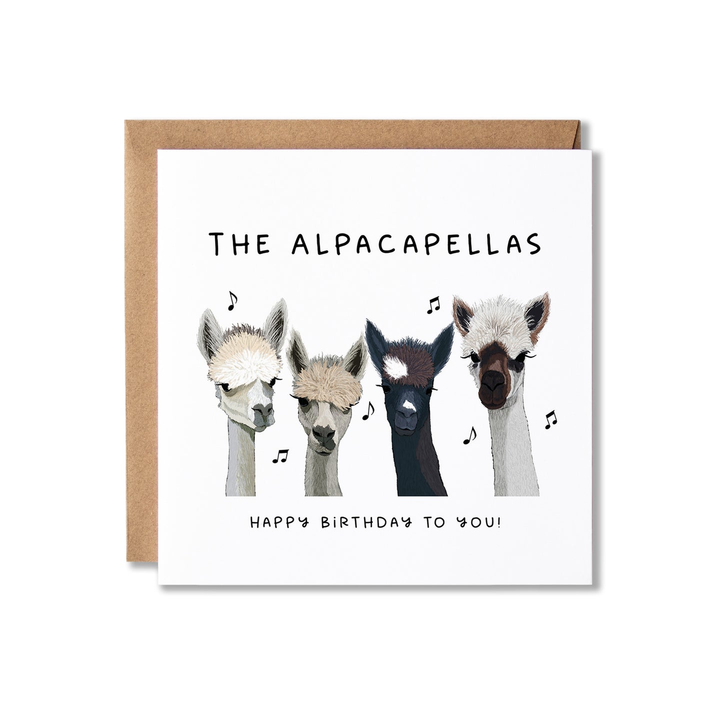 A square greeting card with a kraft envelope behind it, featuring an illustration of four alpaca heads with the text 'THE ALPACAPELLAS' and 'HAPPY BIRTHDAY TO YOU!' on a white background.