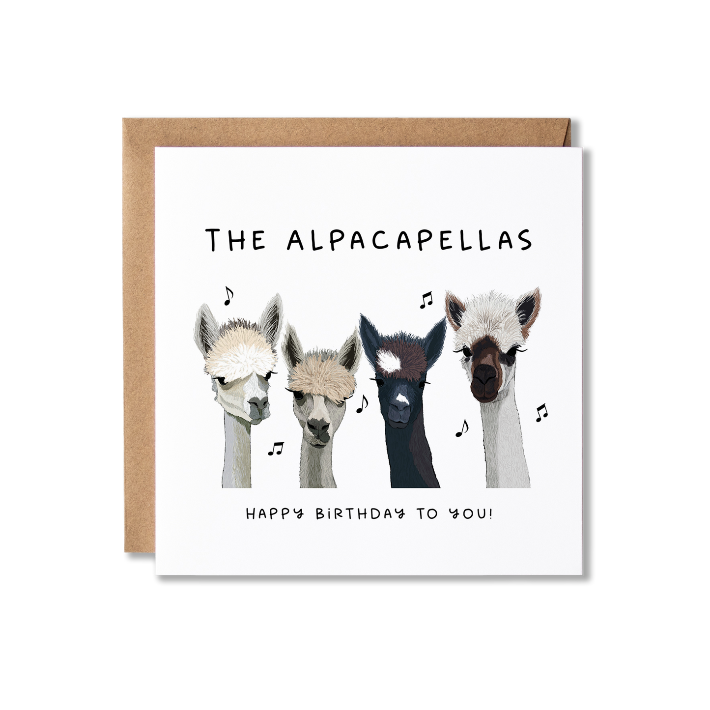 Birthday card with illustration of four Alpacas singing with the message The Alpacapellas Happy Birthday to You!