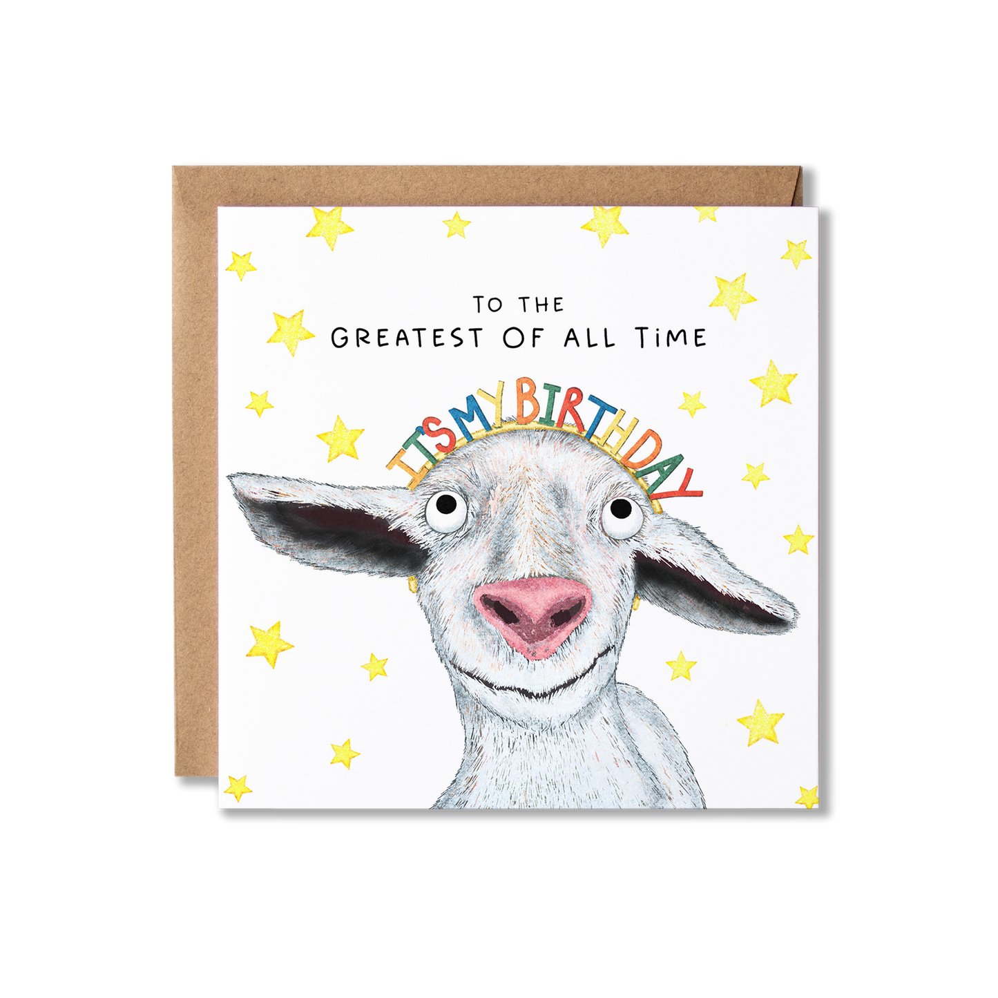 Birthday card with illustration of a goat wearing a 'It's my Birthday' headband and stars in the background with the message Happy Birthday to the Greatest Of All Time.