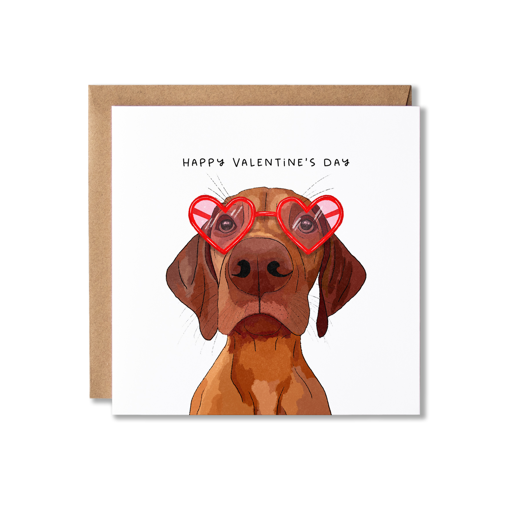 Valentine's Day card with illustration of a Vizsla dog with heart glasses on and the message Happy Valentine's Day.