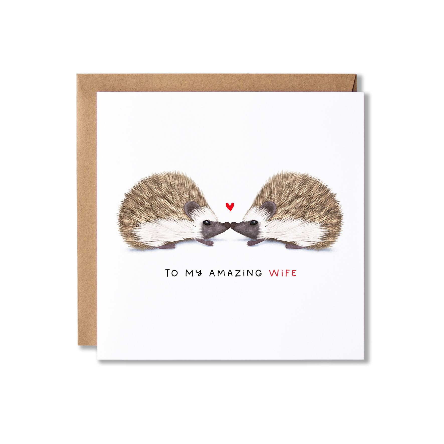 Greeting card with illustration of a couple of hedgehogs looking at each other and a heart shape in between them with the message To My Amazing Wife.