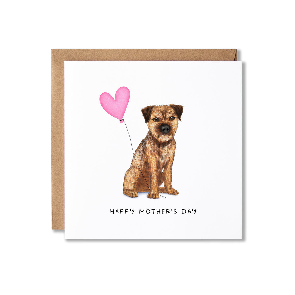 A square Mother's Day greeting card with a brown kraft envelope behind it. The card features an illustration of a Border Terrier dog sitting next to a pink heart-shaped balloon, with the text 'HAPPY MOTHER'S DAY' printed below.