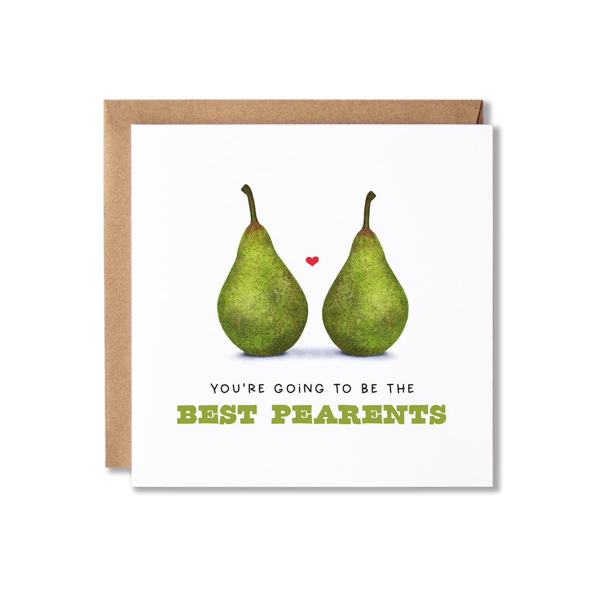 A square greeting card with a kraft envelope behind it, featuring an illustration of two green pears and the text 'YOU'RE GOING TO BE THE BEST PEARENTS' on a white card.