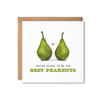 A square greeting card with a kraft envelope behind it, featuring an illustration of two green pears and the text 'YOU'RE GOING TO BE THE BEST PEARENTS' on a white card.