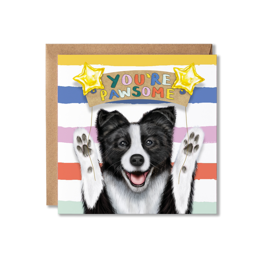 Card with a black and white Border Collie dog illustration and 'You're Pawsome' text on a striped background