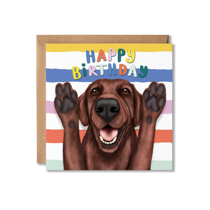 Chocolate Labrador Birthday card with a dog illustration and colourful 'Happy Birthday' text on a striped background.