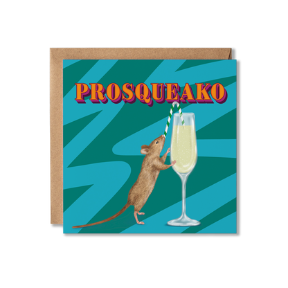 Card with a mouse holding a glass of Prosecco and 'PROSQUEAKO' text on a blue background